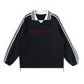 hIgh school dropout Collar Sweatshirt